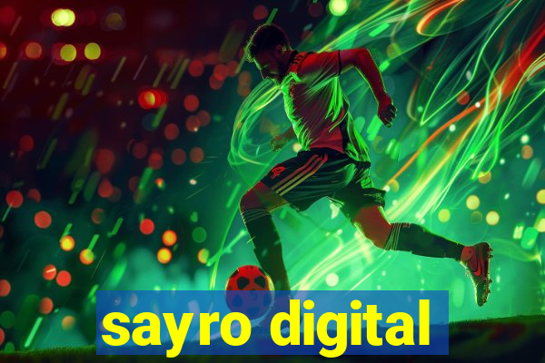 sayro digital